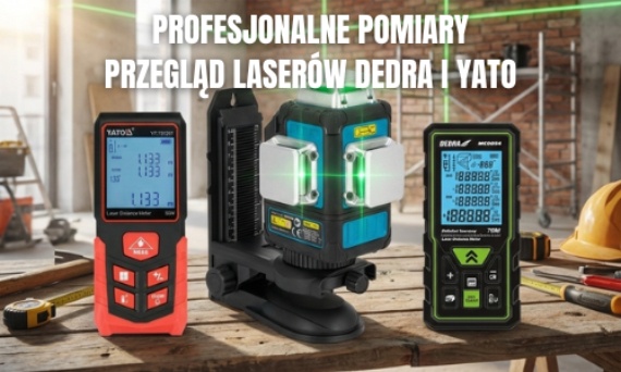 Rewolucja w Pomiarach: Analiza Profesjonalnych Narzędzi Laserowych DEDRA i YATO – Zastosowania, Wady i Zalety